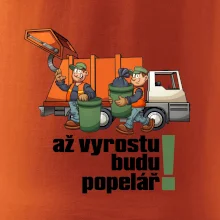 Až vyrostu budu popelářem