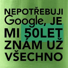 Nepotřebuji google, je mi 50 let