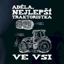 Jméno - Nejlepší traktoristka ve vsi