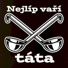 Nejlíp vaří táta