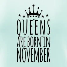 Queens are born in November