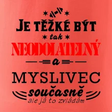 Je těžké být neodolatelný myslivec