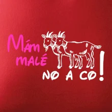 Mám malé kozičky! No a co!