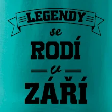 Legendy se rodí v září