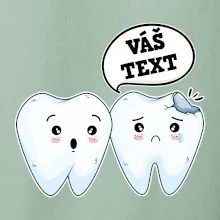 Zubařské tričko - Vás text