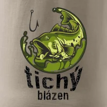 Tichý blázen rybář