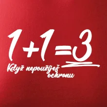 1+1=3 když nepoužiješ ochranu