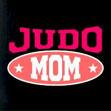 Judo mom
