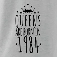 Queens are born in 1984