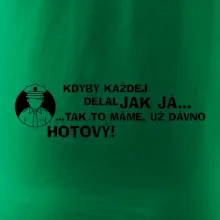 Policista - kdyby každej dělal jak já, tak to máme už dávno hotový