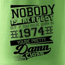Nobody is perfect - 1974