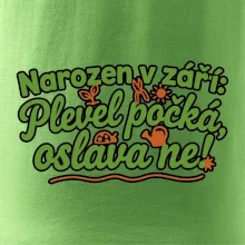 Narozen v září -  Plevel počká, oslava ne!