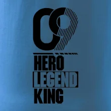 Hero, Legend, King  2009