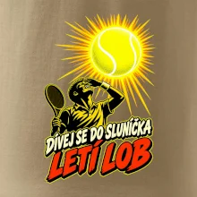 Dívej se do sluníčka letí lob