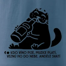 Kdo víno pije a muzice platí