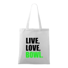 Live, Love, Bowl