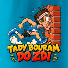Maratonec tady bourám do zdi