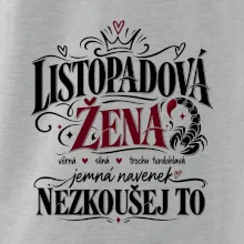 Listopadová žena jemná ale nezkoušej to