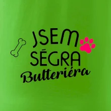 Jsem ségra Bulteriéra