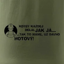 Zedník - kdyby každej dělal jak já, tak to máme už dávno hotový