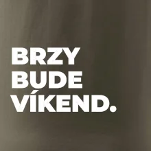 BRZY BUDE VÍKEND.