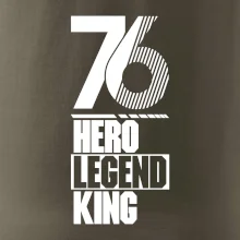 Hero, Legend, King 1976