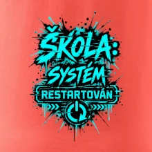 ŠKOLA SYSTÉM RESTARTOVÁN