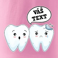 Zubařské tričko - Vás text