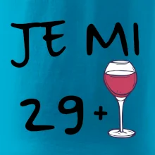 Je mi 29 (30) víno