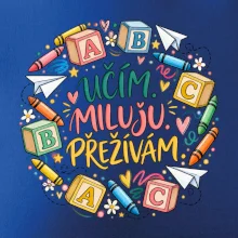Učím miluju přežívám školní abeceda