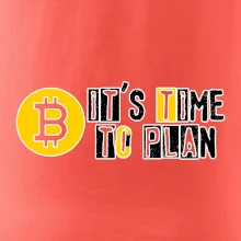 It's time to plan bitcoin