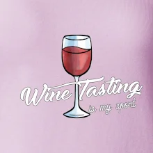 Wine tasting is my sport