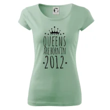 Queens are born in 2012