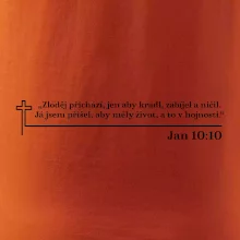 Citáty z bible - Jan 10:10