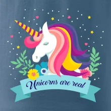 Unicorns are real duhový Unicorns are real duhový