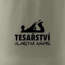 Tesařství - hoblík (vlastní nápis)
