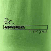 In progress  titul Bc. bakalář / bakalářka