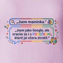 Jsem maminka. Jsem jako Google