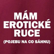 Mám erotické ruce