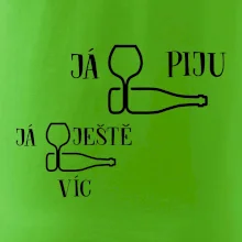 Já ještě víc piju