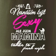 Nesnáším být sexy - Mamina