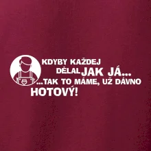 Malíř - kdyby každej dělal jak já, tak to máme už dávno hotový