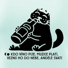 Kdo víno pije a muzice platí