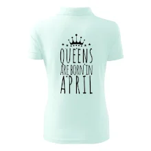 Queens are born in April