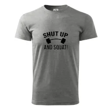 Shut up and squat