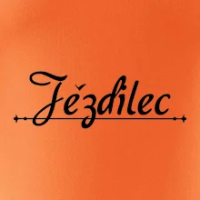 Staročeština - Jezdilec - zcestovalý člověk