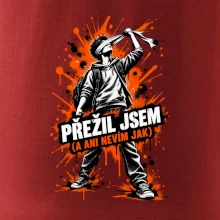 PŘEŽIL JSEM (A ANI NEVÍM JAK)