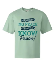 No God no peace, know god know peace
