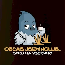 Občas jsem holub