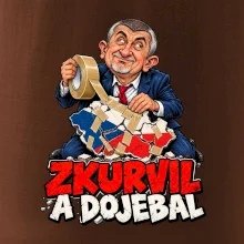 Babiš - Zkurvil a dojebal